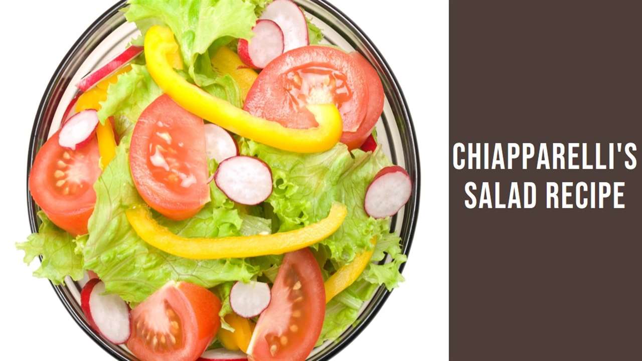Chiapparelli's Salad Recipe
