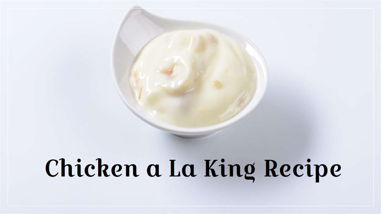 Chicken a La King Recipe